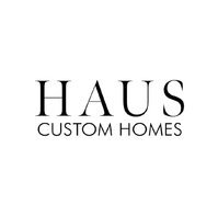 Haus Custom Homes