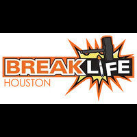 Break Life Houston
