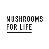 Mushrooms For Life
