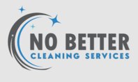 No Better Cleaning Services