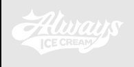 Always Ice Cream