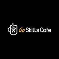 Go Skills Cafe