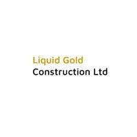 Liquid Gold Construction Ltd
