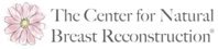 The Center for Natural Breast Reconstruction